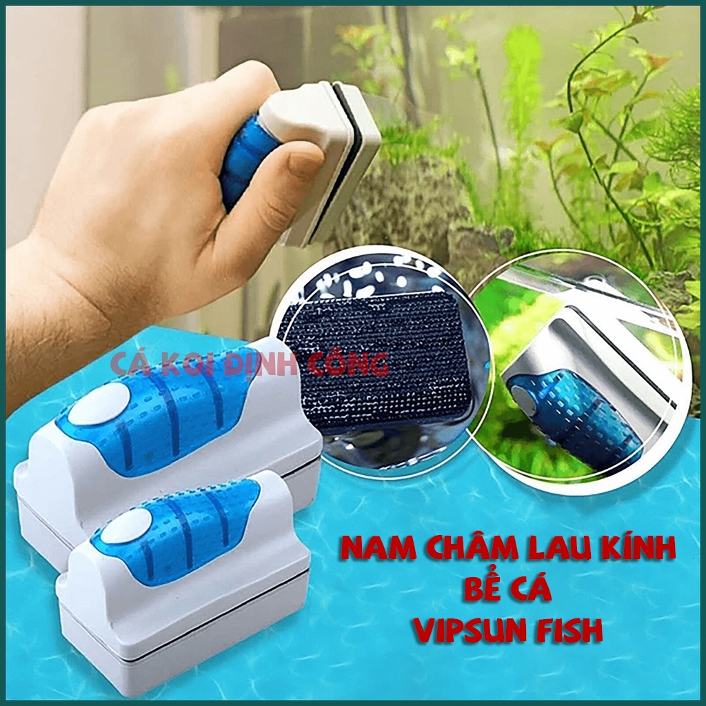 Dụng cụ vệ sinh lau kính bể cá - Nam Châm Lau Bể Kính, Bể Cá VipSun cho kính dày từ 5mm - 12mm