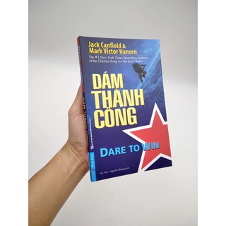 Sách Dám Thành Công - Dare To Win! 