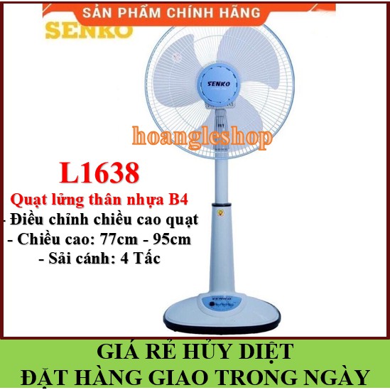 Quạt senko🚚ĐƯỢC CHỌN MÀU🚚ĐẶT HÀNG GIAO TRONG NGÀY🚚Quạt lửng thân nhựa B4 Senko L1638 thay thế L1338