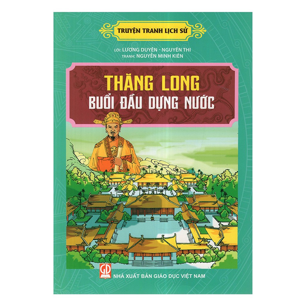 Sách - Thăng Long Buổi Đầu Dựng Nước