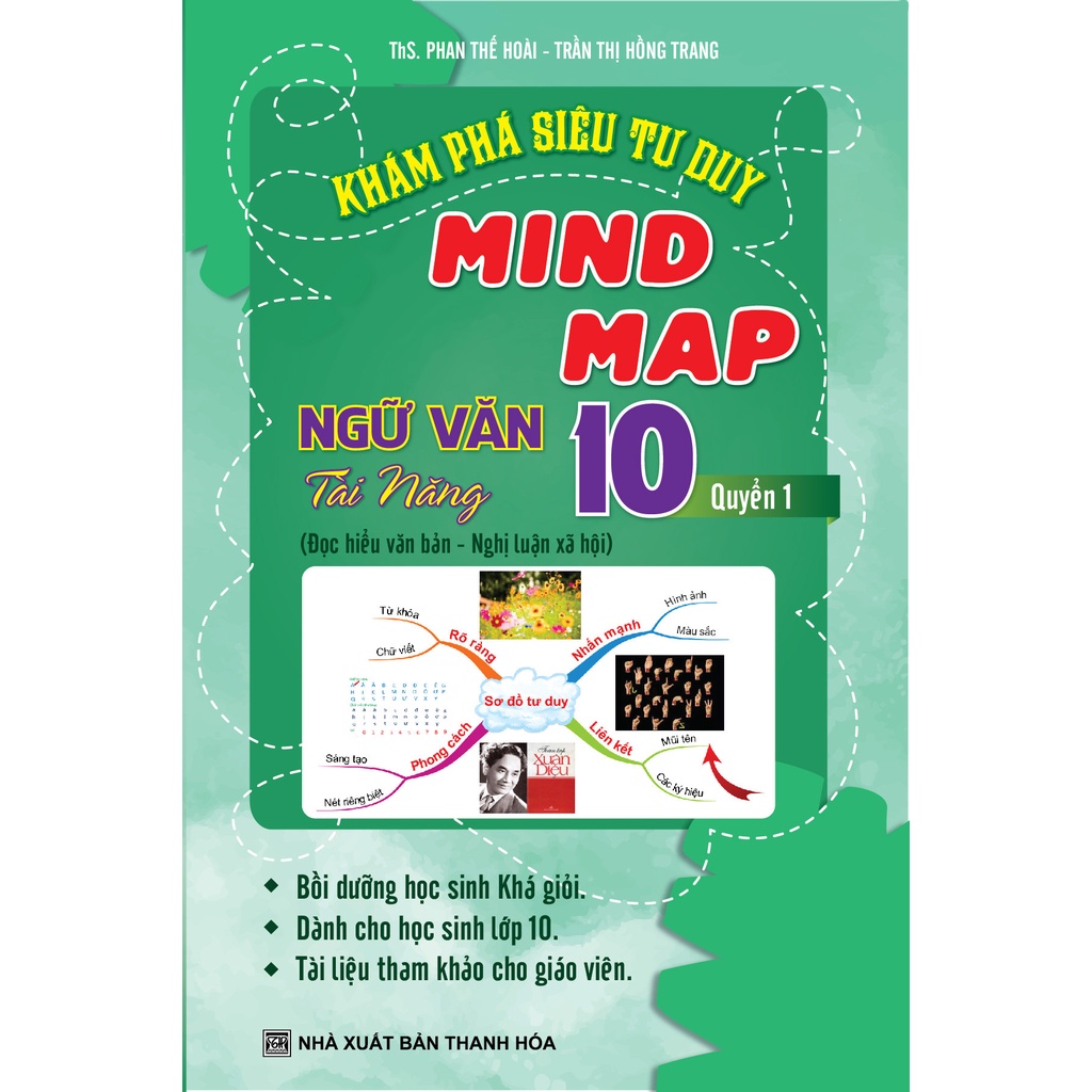 Sách - Khám Phá Siêu Tư Duy Mind Map Ngữ Văn Tài Năng 10-Quyển 1