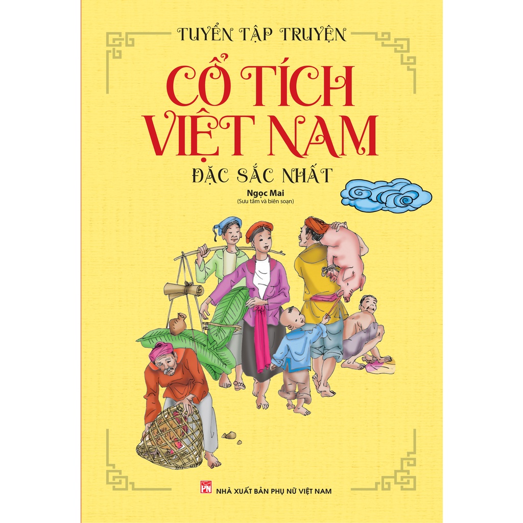 Sách - Tuyển tập truyện cổ tích Việt Nam đặc sắc nhất( Ngọc Mai)