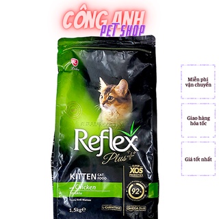 Thức ăn hạt cho mèo con reflex plus kitten gói 1.5kg vị gà - reflex plus kitten food chicken l-carnitine