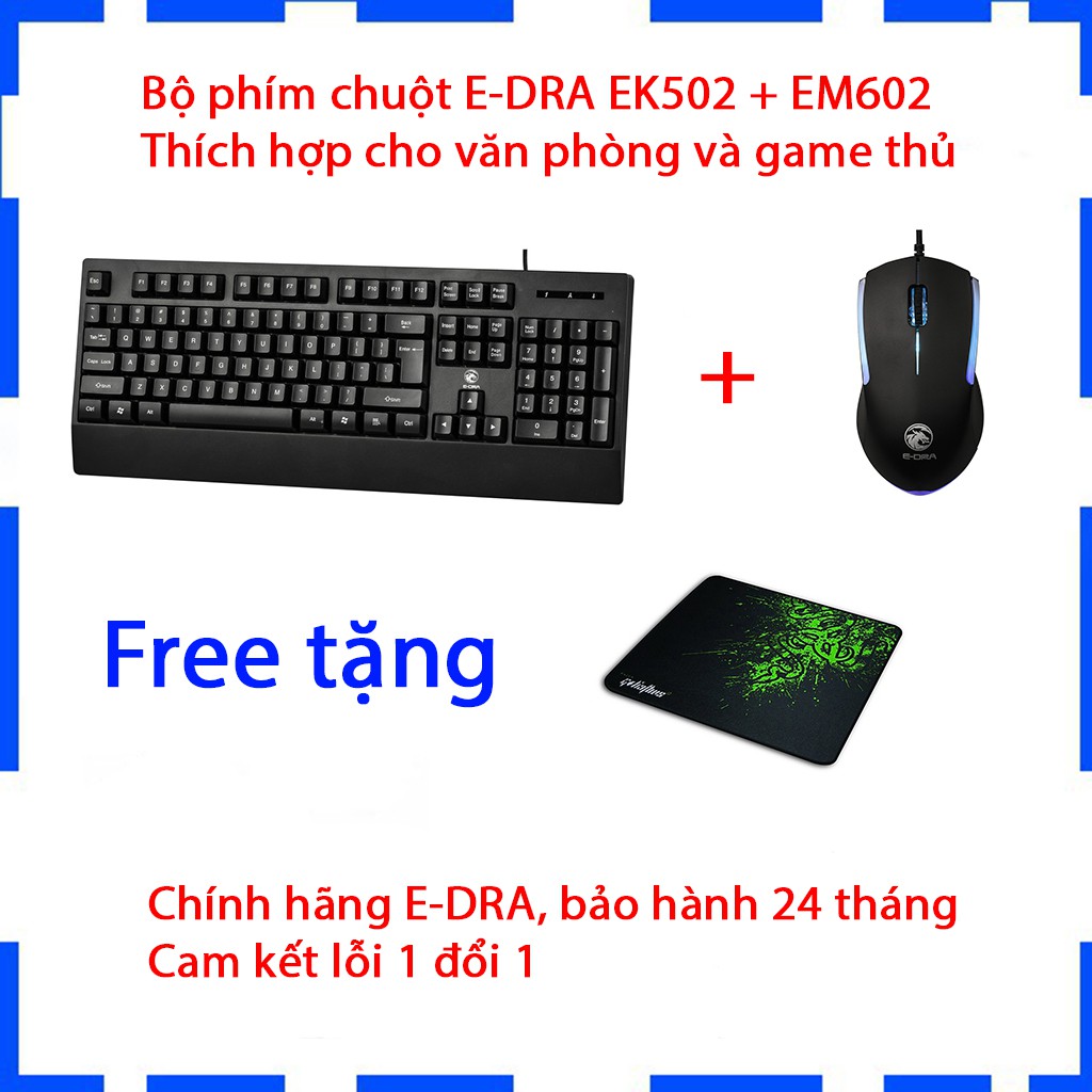 Bộ phím chuột chơi game E-DRA EK502 + EM602 - Màu đen - Độ bền cực cao - Chuột có đèn led - Bảo hành 24 tháng