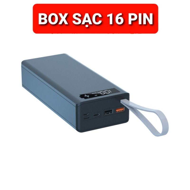 BỘ VỎ 16 PIN - T16 -BOX SẠC DỰ PHÒNG ĐIỆN THOẠI CHÂN LÒ XO DÙNG PIN 18650 KHÔNG PHẢI HÀN
