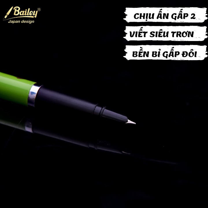 Bút Máy Luyện Chữ Cho Bé Tập Viết Lớp 1 2 - Nhẹ - Bền - Dễ Viết Và Trơn Không Mỏi Tay - Viết Mực Chính Hãng Bailey 07