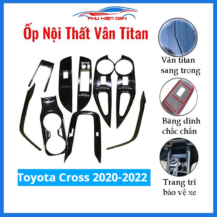 Ốp nội thất Toyota Cross 2020-2021-2022 vân Titan bảo vệ chống trầy xước và làm đẹp xe