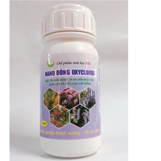 Nano đồng Oxyclorua-Đặc trị nấm, vi khuẩn  250ml (chuyên dùng cho hoa lan, hoa hồng, cây kiểng)