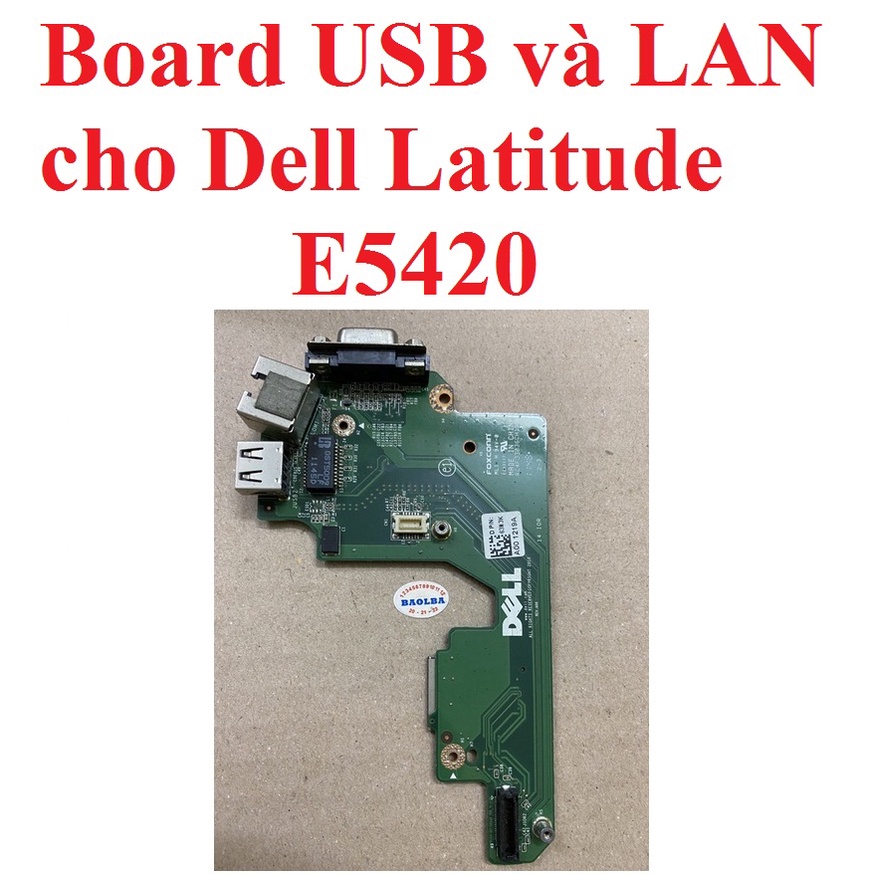 Bo mạch vỉ mạch board USB và LAN cho Dell Latitude E5420
