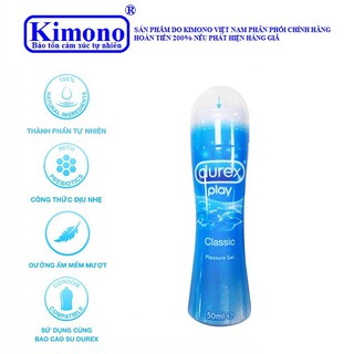 Gel bôi trơn Durex play classic 50ml / chai