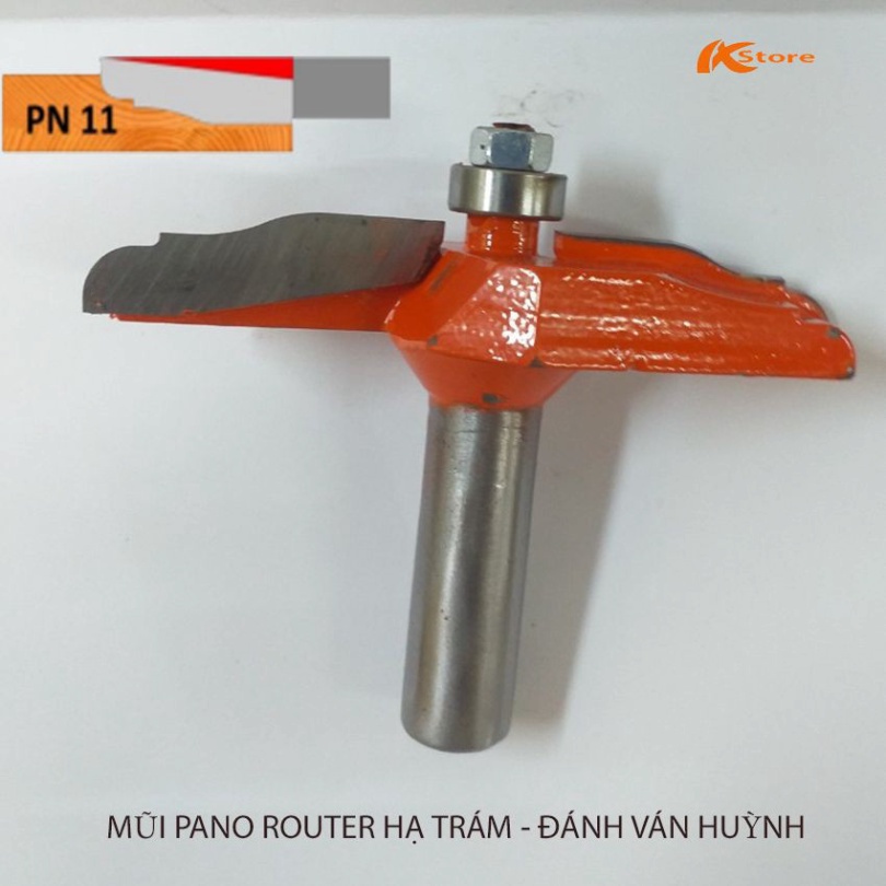 MŨI PHAY VÁN HUỲNH CỬA PN11 - MŨI PANO ROUTER HẠ TRÁM - ĐÁNH VÁN HUỲNH