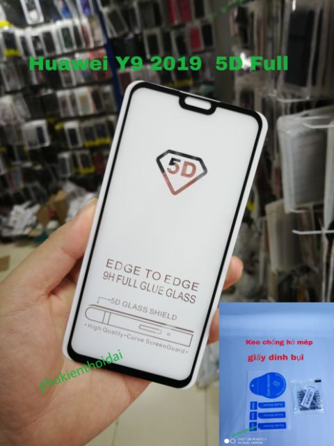 Cường lực 5D Huawei Y9 2019 Full màn Full keo tặng keo chống hở mép ( Đen )
