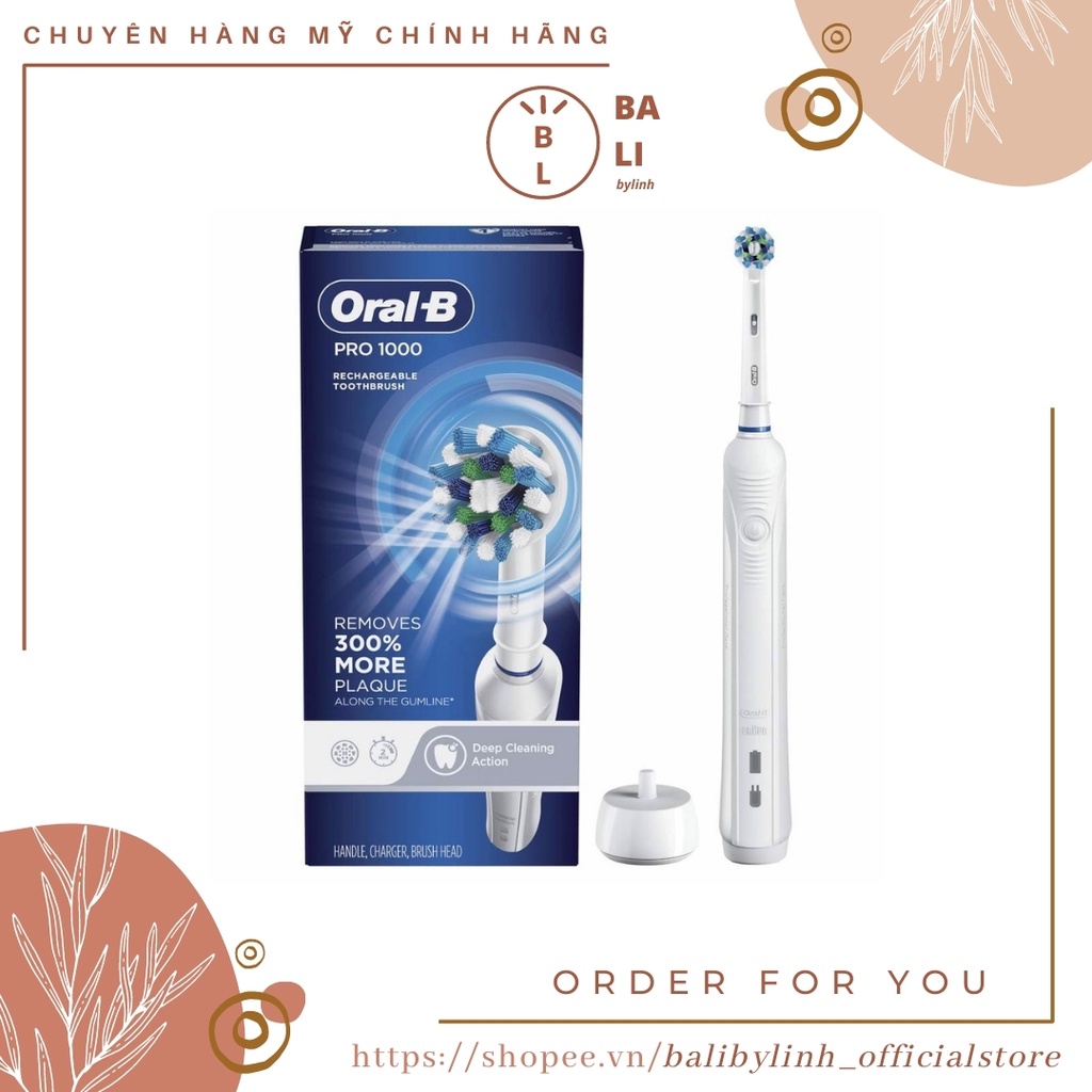 [Chính hãng] - Bàn chải đánh răng Oral B điện Oral B Pro 1000, Smart 1500, Pro 3000