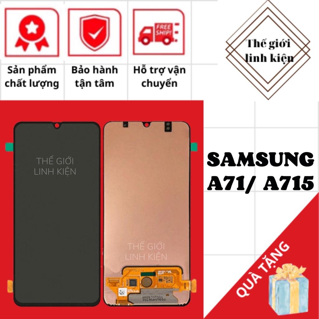 Màn hình SAMSUNG A71 OLED/ A715 OLED màn linh kiện thay thế mới 100%
