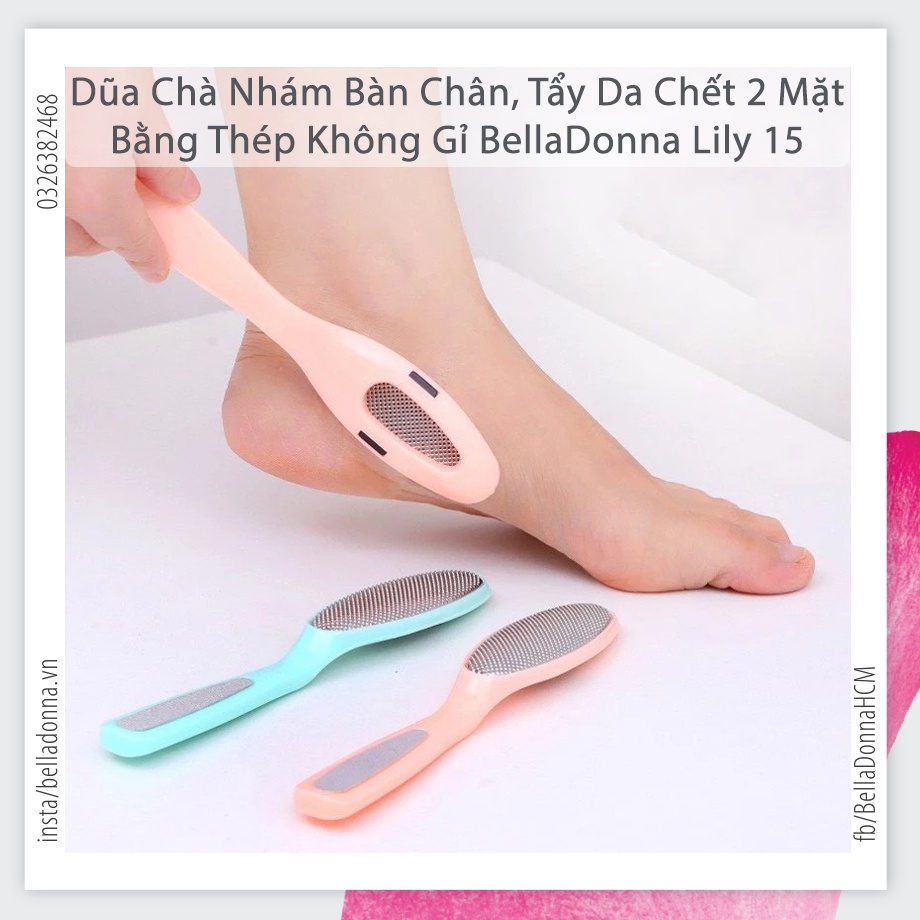[Giao Màu Ngẫu Nhiên] Dũa Chà Nhám Bàn Chân Tẩy Da Chết 2 Mặt Bằng Thép Không Gỉ - Bella Lily 15