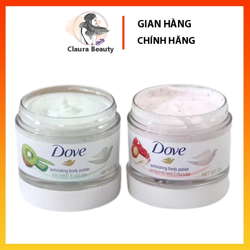 Tẩy tế bào chết body Dove 50g/hũ Vị kiwi và lựu đỏ dưỡng ẩm trắng mịn làn da Claura Beauty