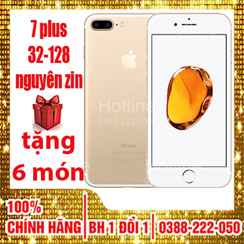 Điện thoại iPhone 7 Plus Quốc tế 128GB Mới 99% Bảo Hành 12 Tháng chính hãng bản quốc tê