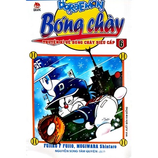 Truyện tranh Doraemon Bóng Chày Truyền Kì Về Bóng Chày Siêu Cấp Tập 6