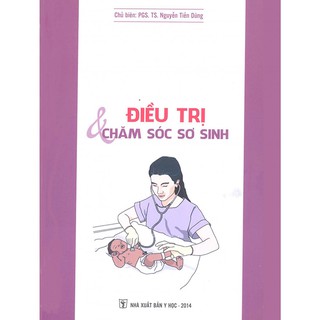 Điều Trị Và Chăm Sóc Sơ Sinh