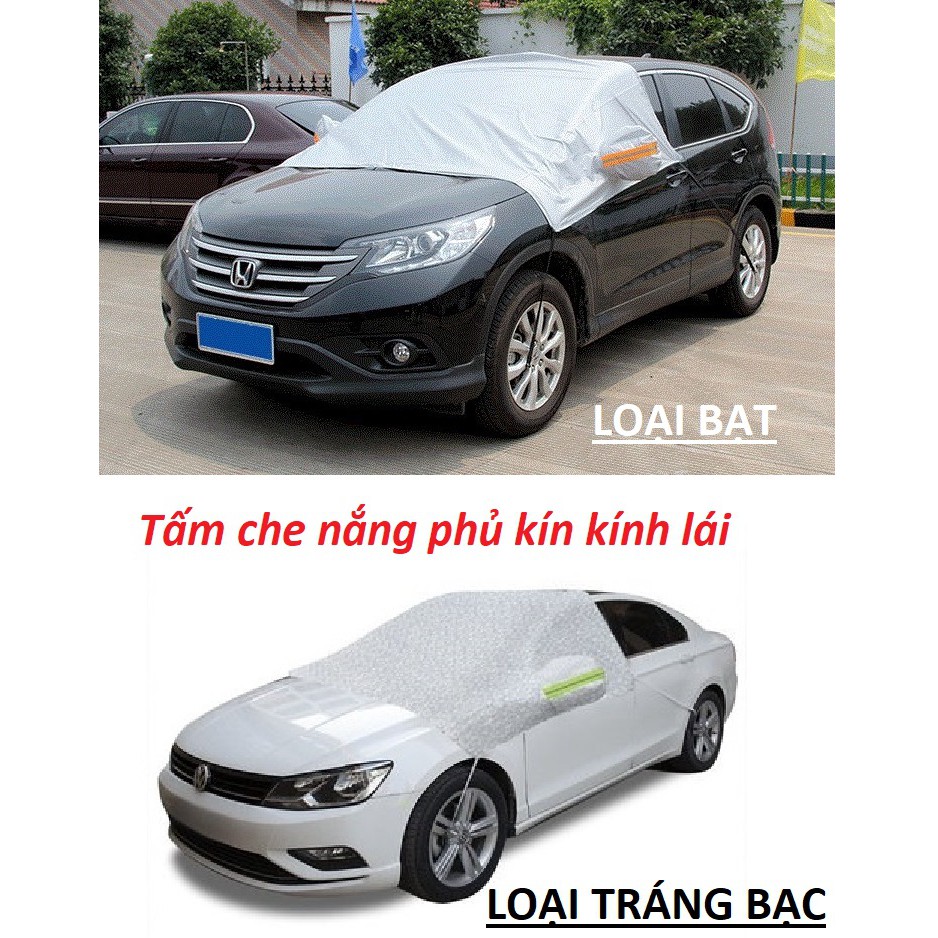 Bạt phủ che nắng BẢO VỆ GƯƠNG TRÁNG BẠC kín đầu xe kính lái xe hơi ô tô loại DẦY có lớp bông chống nóng