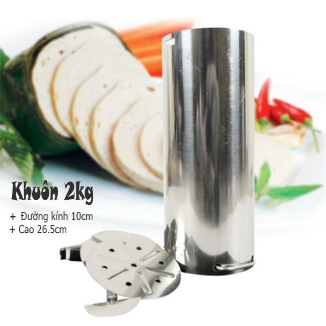 Khuôn làm giò xào inox 304 không gỉ(2 kg)