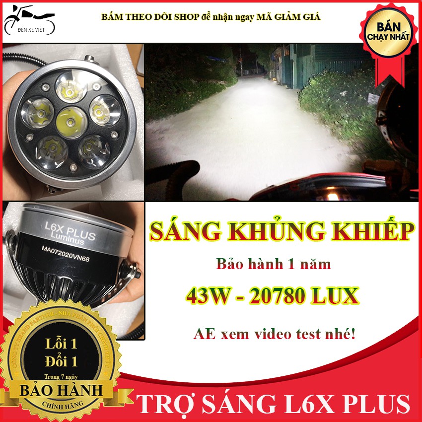 [CÓ VIDEO] HÀNG KHỦNG Đèn trợ sáng L6X PLUS SIÊU SÁNG công suất tiêu thụ 43W độ sáng 20780 Lux lắp được cho mọi loại xe