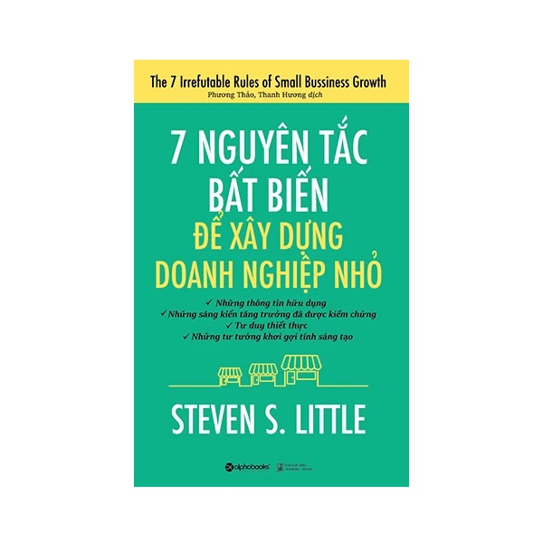 Sách Alphabooks - 7 Nguyên Tắc Bất Biến Để Xây Dựng Doanh Nghiệp Nhỏ