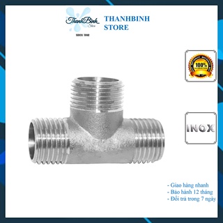 TÊ BA ĐẦU REN NGOÀI INOX/ TÊ REN NGOÀI PHI 21/ D15 INOX 304- ĐỘ BỀN CAO