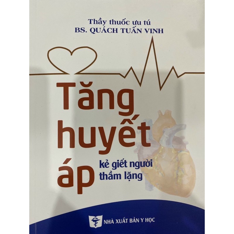 Sách - Tăng huyết áp kẻ giết người thầm lặng