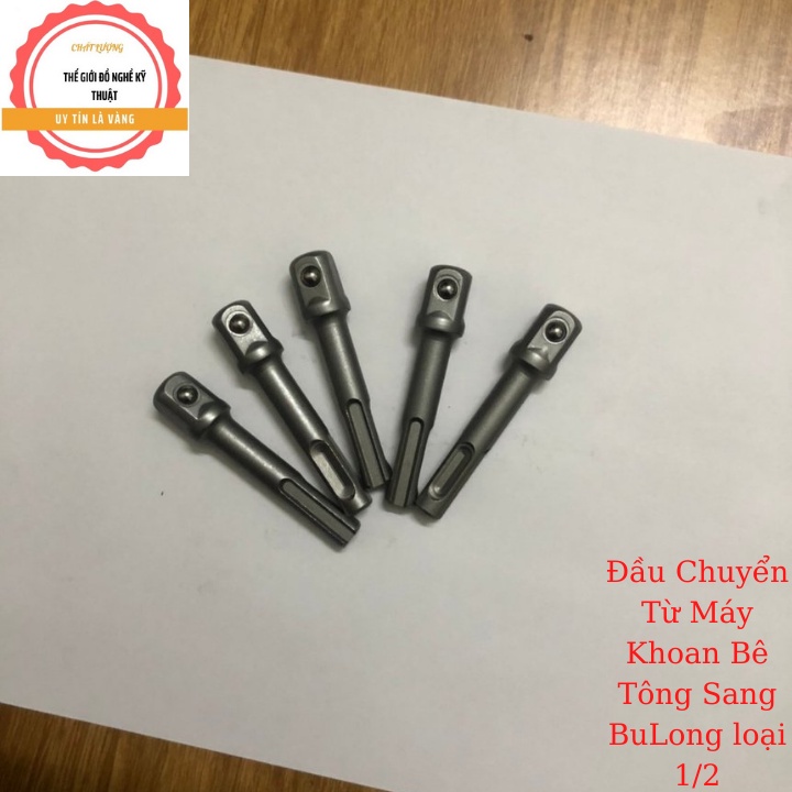 Đầu chuyển từ máy khoan bê tông sang bulong
