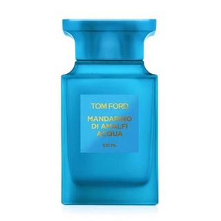 💢 Nước Hoa Tom Ford 𝙈𝙖𝙣𝙙𝙖𝙧𝙞𝙣𝙤 𝘿𝙞 𝘼𝙢𝙖𝙡𝙛𝙞 𝘼𝙘𝙦𝙪𝙖 10ml