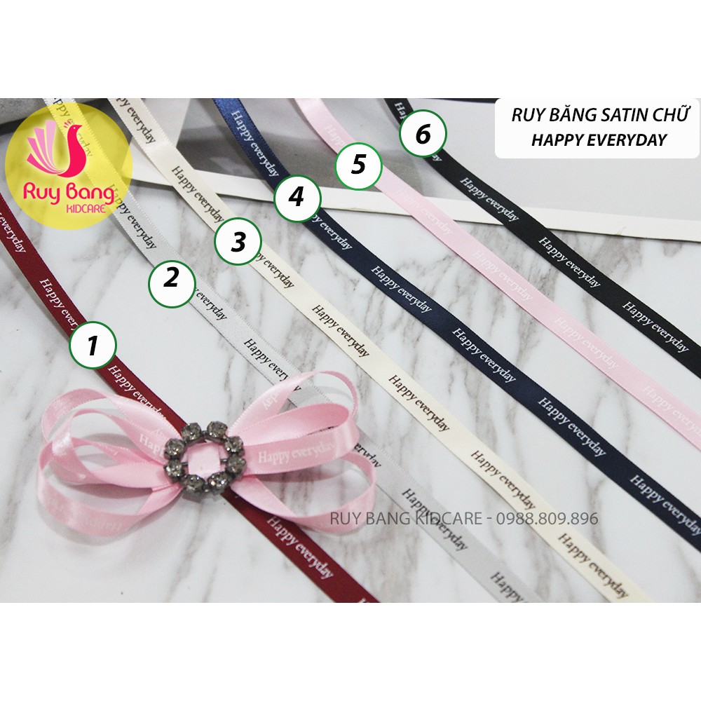 Ruy băng satin chữ Happy every day