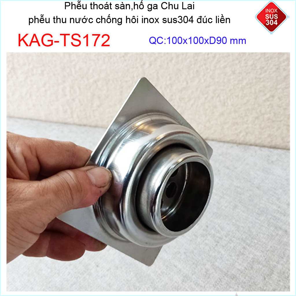 Hố ga thoát sàn Chu lai ống 9cm Inox 304, phễu thoát nước chống hôi 10x10cm ống D90mm KAG-TS172 D90