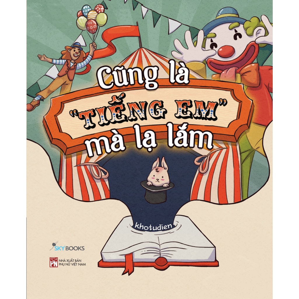 Sách - Combo Từ Điển Tiếng &quot;Em&quot; + Cũng Là &quot;Tiếng Em&quot; Mà Lạ Lắm - Khotudien - AZVietNam