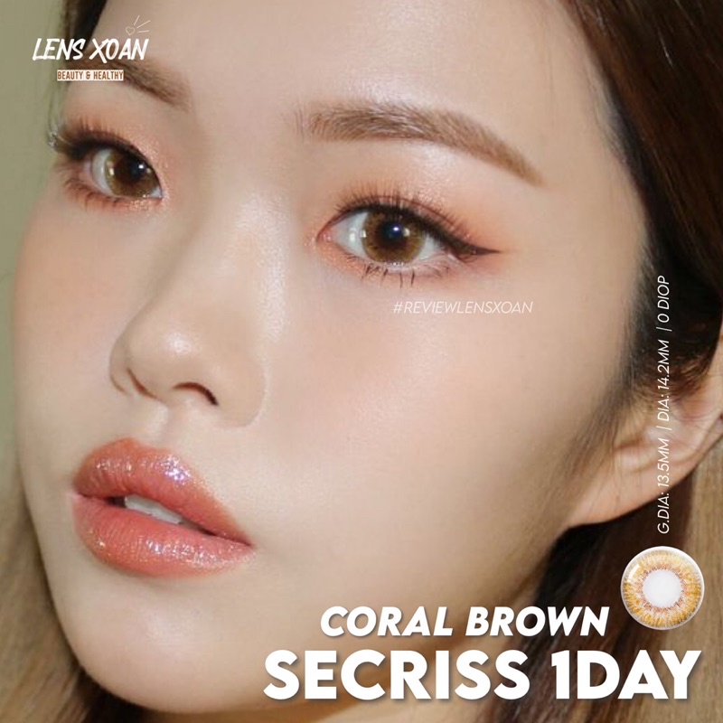 KÍNH ÁP TRÒNG 1 NGÀY SECRISS CORAL BROWN CỦA OLENS: LENS 1 DAY NÂU HỔ PHÁCH GIÃN NHẸ| LENS XOẮN