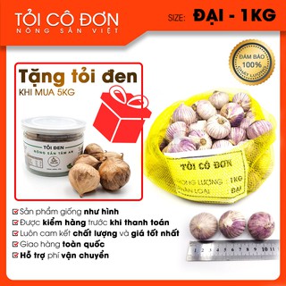 Tỏi cô đơn ( 1KG LOẠI ĐẠI ) 🌟 dùng để làm tỏi đen 🌟 Tặng 100g tỏi đen cao cấp khi mua 5kg