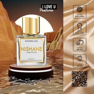 𝐍𝐈𝐒𝐇𝐀𝐍𝐄 - nước hoa wulong cha extrait - 10ml ┇ ɪ ʟᴏᴠᴇ ᴜ ᴘᴇʀғᴜᴍᴇ ✦