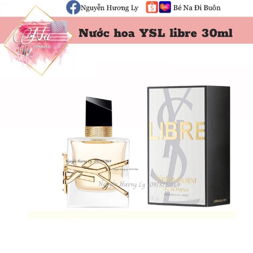 Nước hoa Yves Saint Laurent Libre YSL 30ml