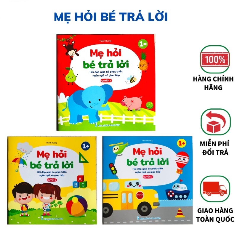 Sách - Mẹ hỏi bé trả lời, hỏi đáp giúp bé phát triển ngôn ngữ và giao tiếp (Bộ 3 cuốn)