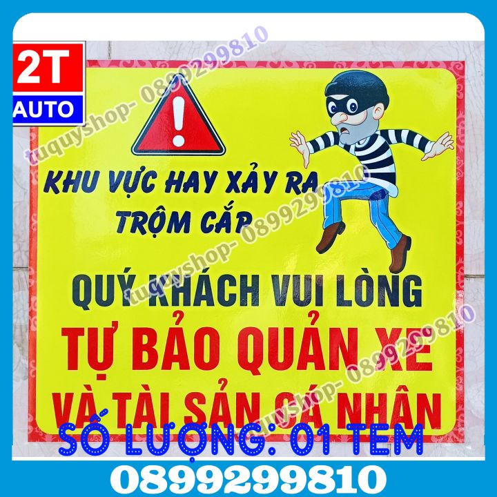 01 TEM DECAL DÁN THÔNG BÁO CHO KHÁCH HÀNG TỰ BẢO QUẢN XE VÀ TÀI SẢN CÁ NHÂN
