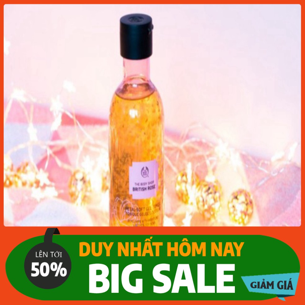 SALE SẬP SÀN Toner The Body Shop British Rose Petal-soft Gel Exclusive dưỡng ẩm, làm da căng mịn, hồng hào SALE SẬP SÀN