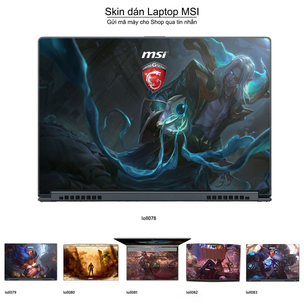 Skin dán Laptop MSI in hình Liên Minh Huyền Thoại nhiều mẫu 11 (inbox mã máy cho Shop)