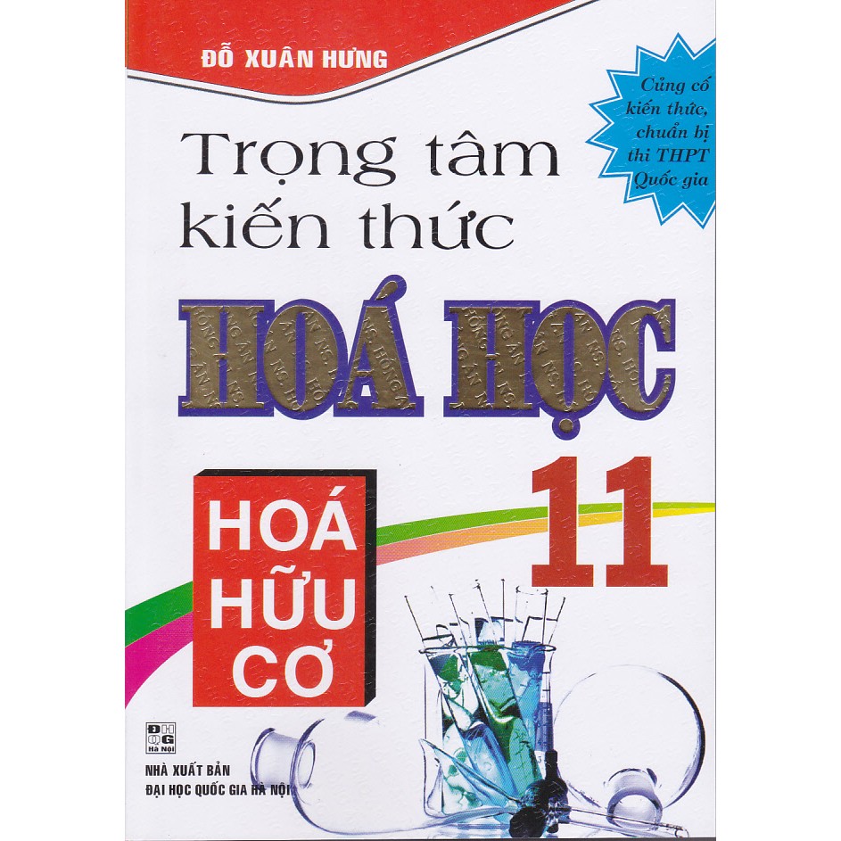 Sách - Trọng tâm kiến thức hóa học 11 (Hữu cơ) (Tái bản 2).