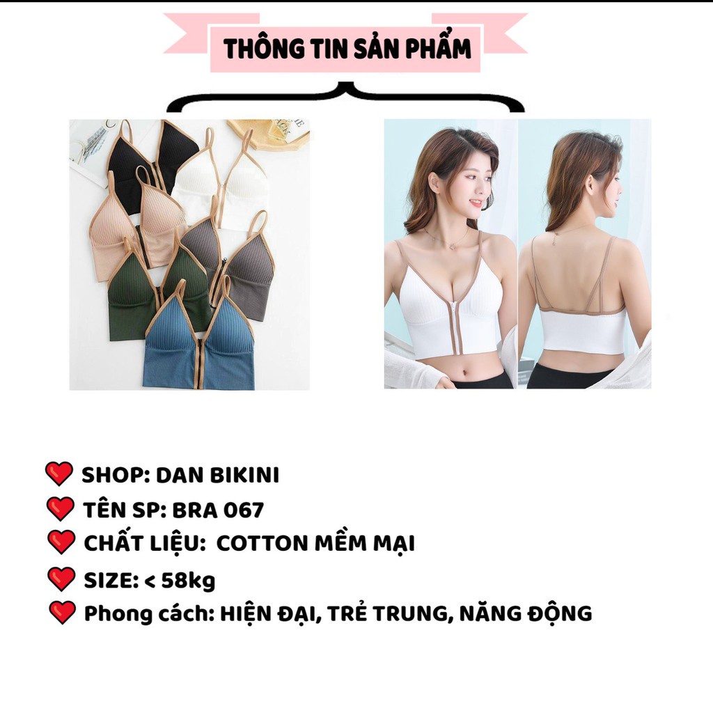Áo Bra Nữ - Áo Lót Nữ 2 dây Nâng Ngực kéo khóa tôn dáng mẫu Bra 067