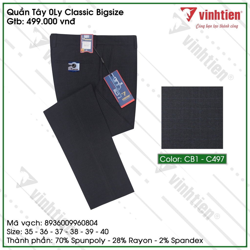 Quần Tây 0Ly Classic Bigsize 499 Vĩnh Tiến - Nhiều Màu