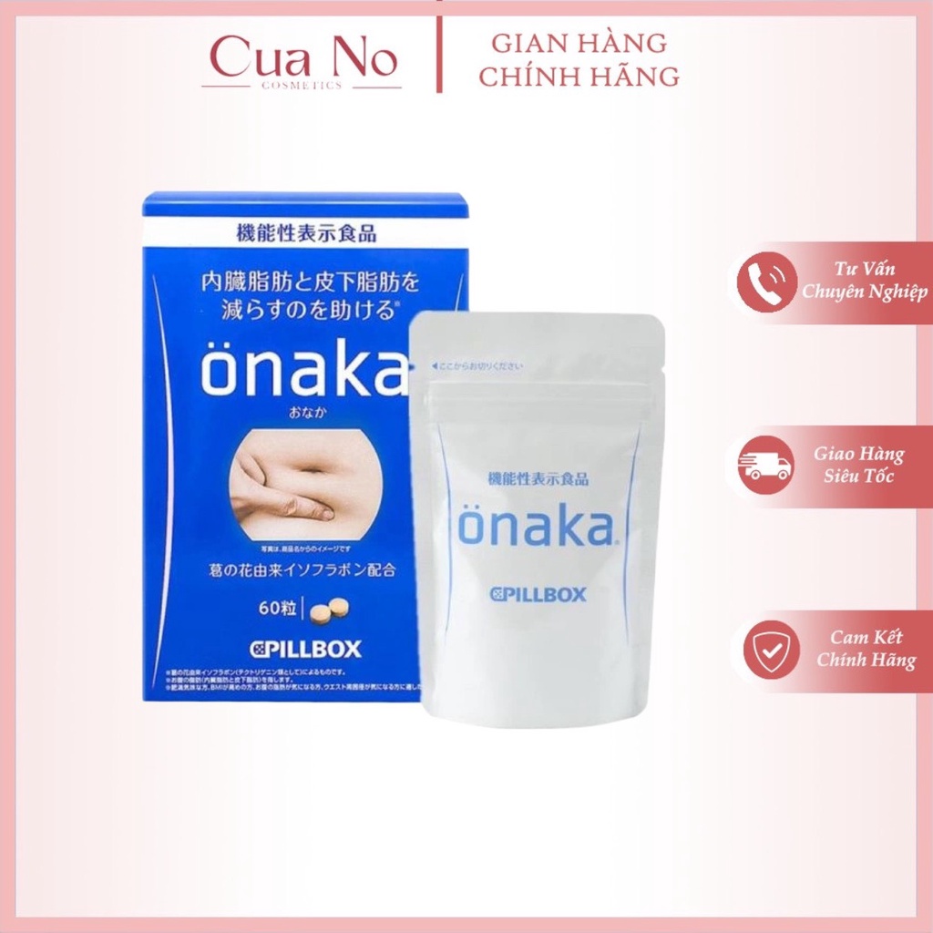 Viên uống giảm mỡ bụng Onaka/ Giảm cân hiệu quả Onaka của Nhật Bản gói 60 viên