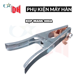 Kẹp mass cao cấp 300a, 500a dùng cho máy hàn