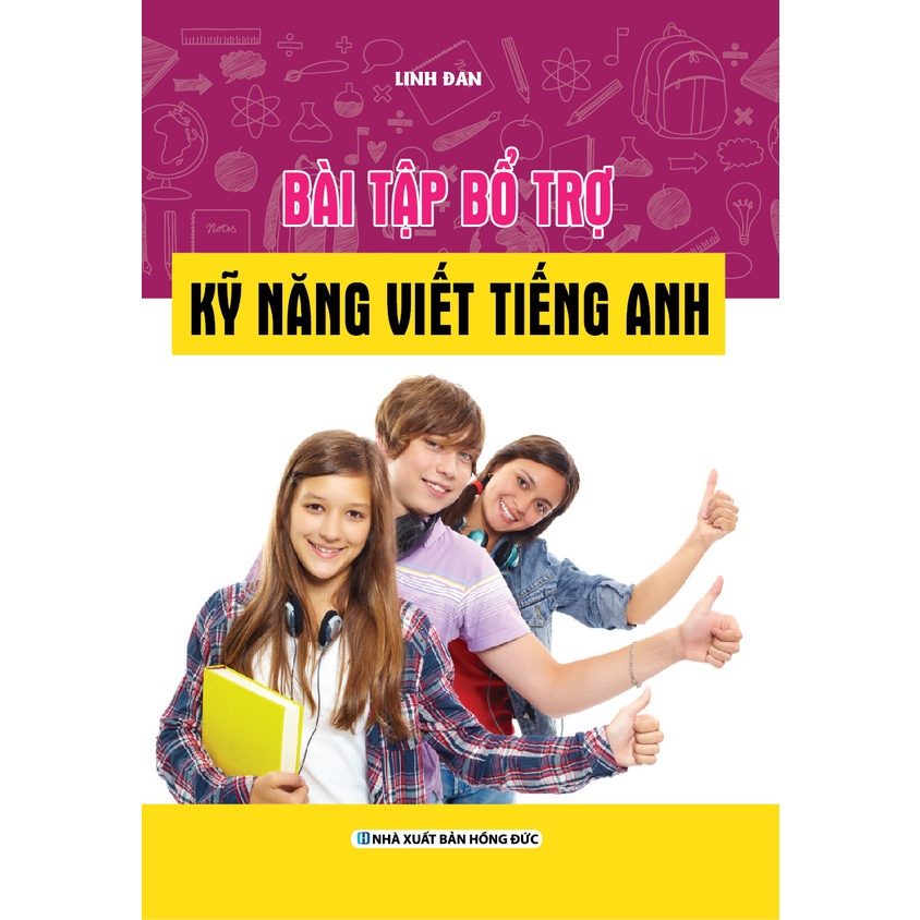Sách -Bài Tập Bổ Trợ Kỹ Năng Viết Tiếng Anh