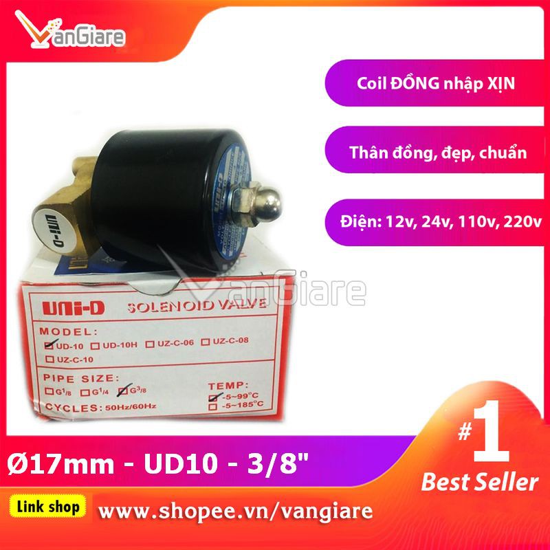 [Van đẹp, đúng hiệu] Van điện từ phi 17mm UD10 UniD (Coil nhập Xịn)