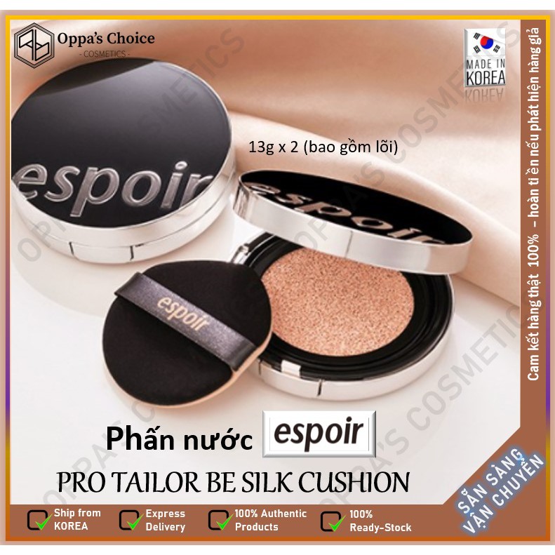 Phấn nước ESPOIR PRO TAILOR BE SILK CUSHION 13g x 2 (bao gồm lõi)/ SPF42PA+++